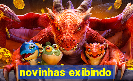 novinhas exibindo